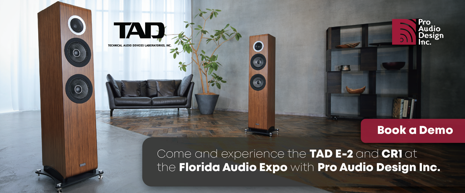 Florida Audio Expo 2022: Pro Audio Design Inc bring TAD E-2 to Tampa